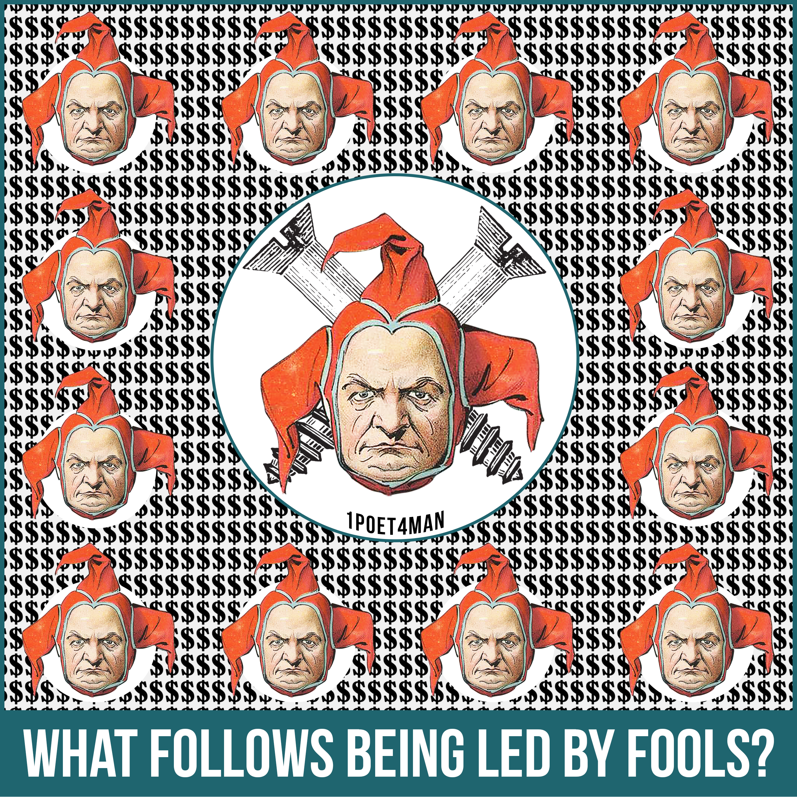 what follows being led by fools